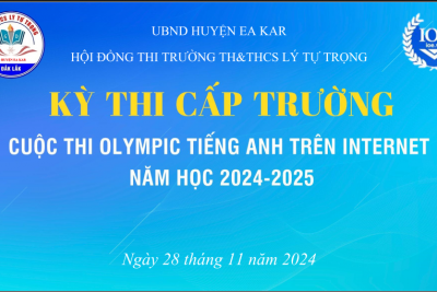 TRẢI NGHIỆM THÚ VỊ VỀ CUỘC THI OLYMPIC TIẾNG ANH TRÊN MẠNG INTERNET CẤP TRƯỜNG